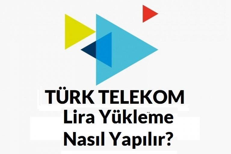 Türk Telekom TL yükleme nasıl yapılır?