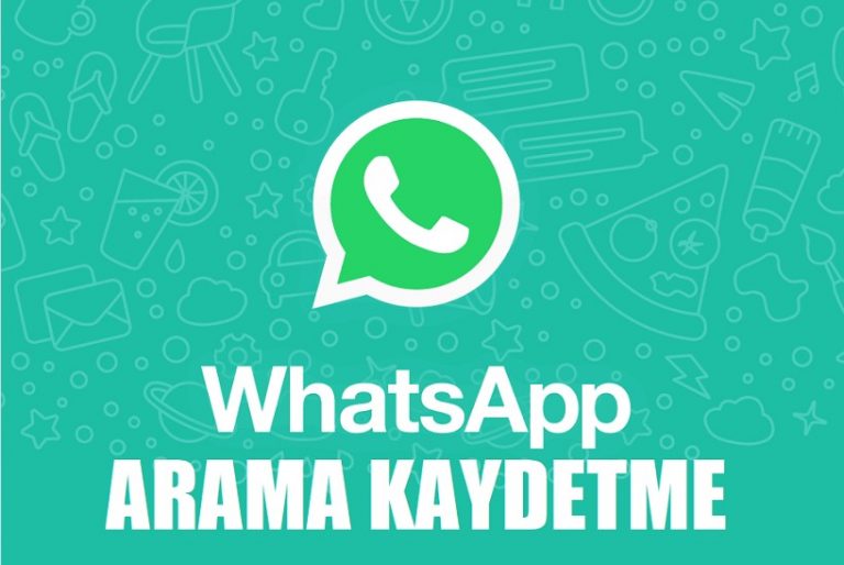 Whatsapp arama kaydetme nasıl yapılır? | Apk uygulama indir