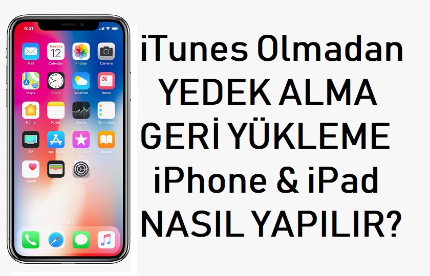 iTunes olmadan Yedek Alma