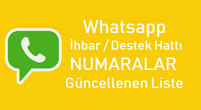 Whatsapp İhbar ve Destek Hattı Numaraları Liste